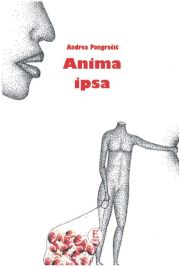 Andrea Pongračić: Anima ipsa