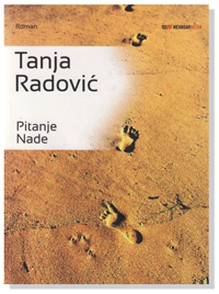 Tanja Radović: Pitanje Nade